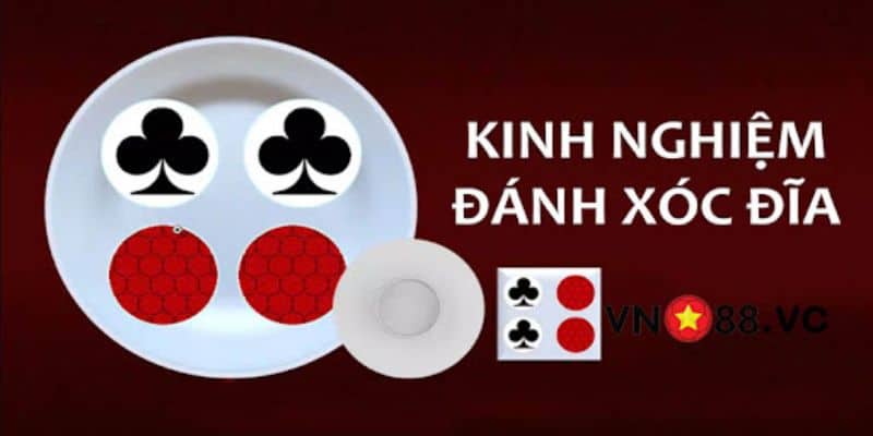 Lưu ý khi chơi xóc đĩa King88 và áp dụng các kinh nghiệm hiệu quả 